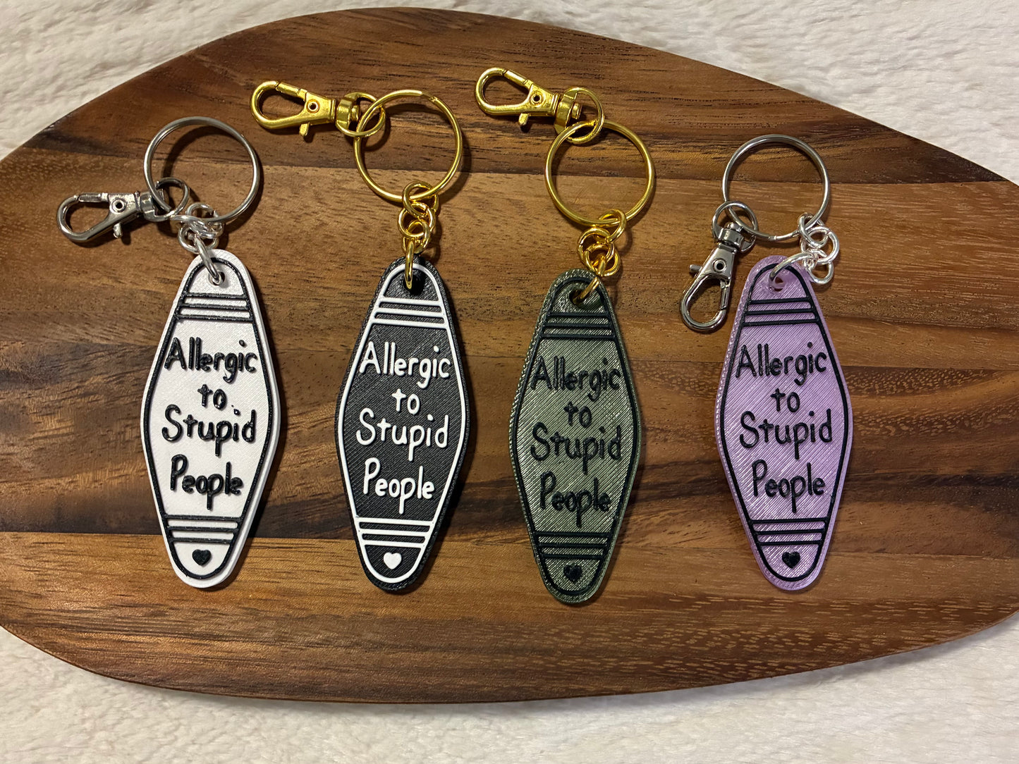 Allergic to Stupid People Keychain