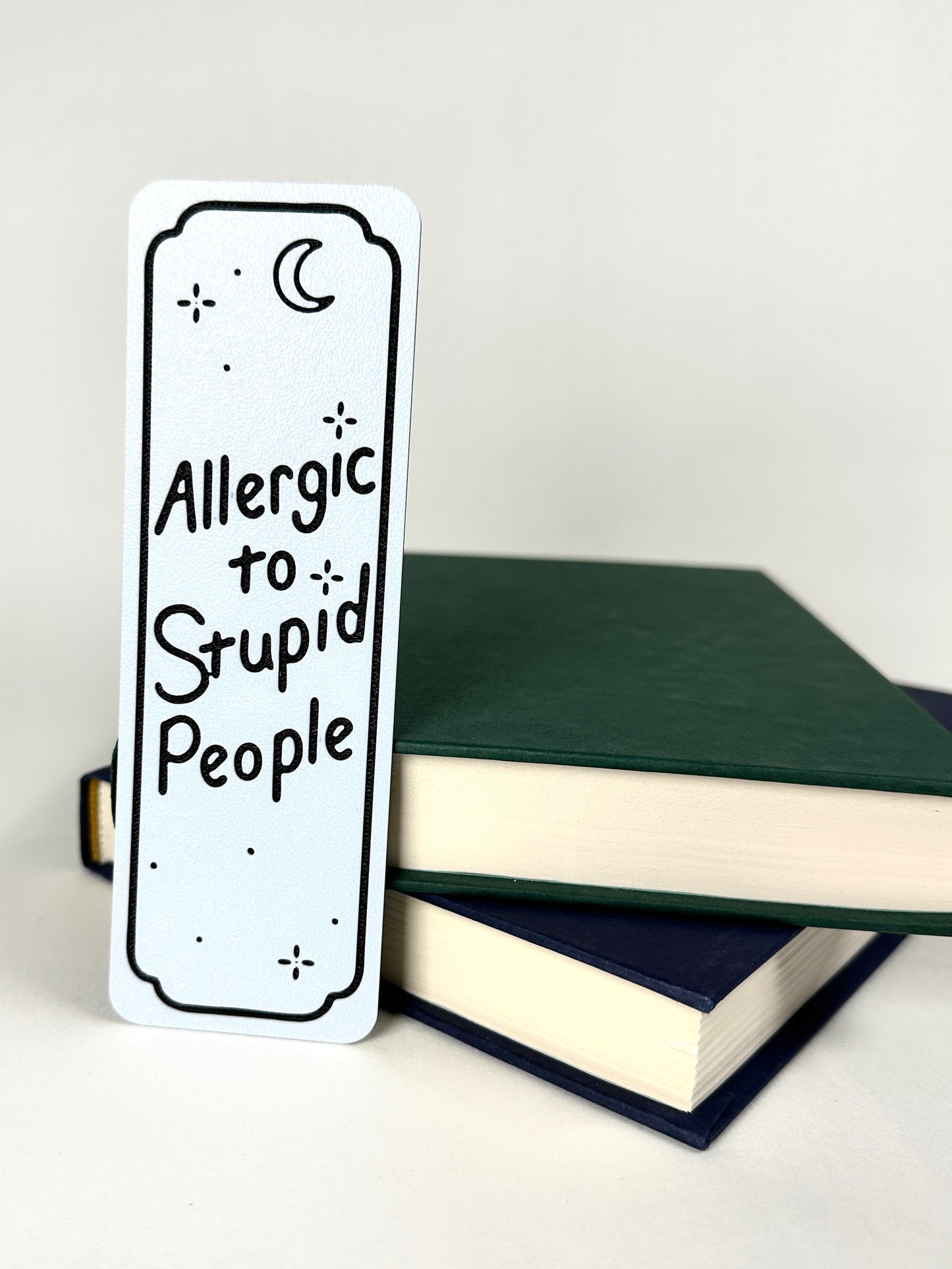 Allergic to Stupid People