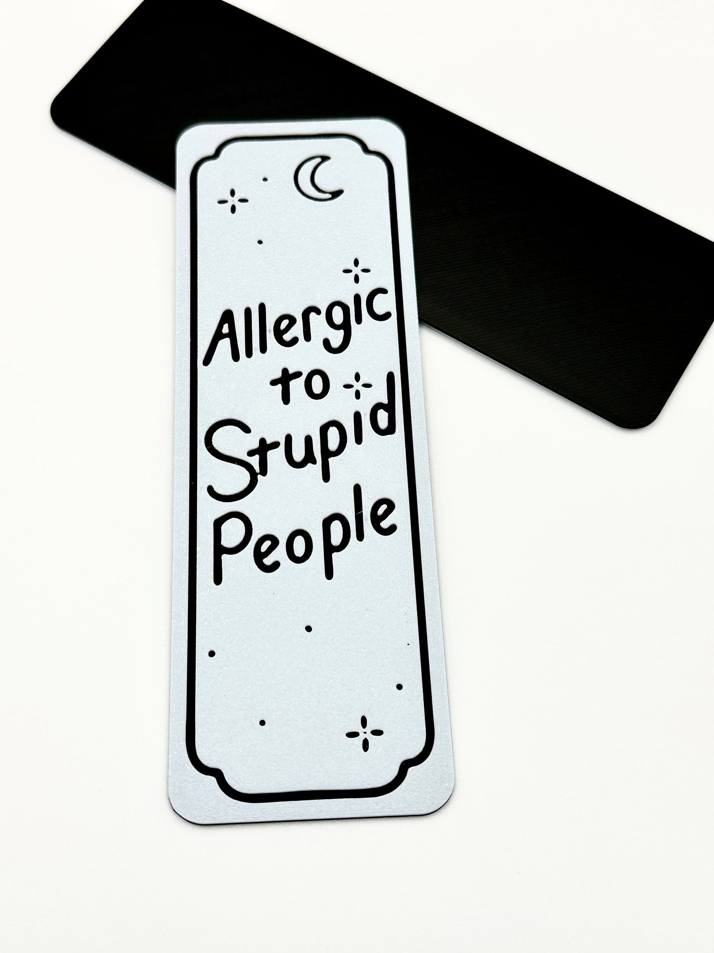 Allergic to Stupid People