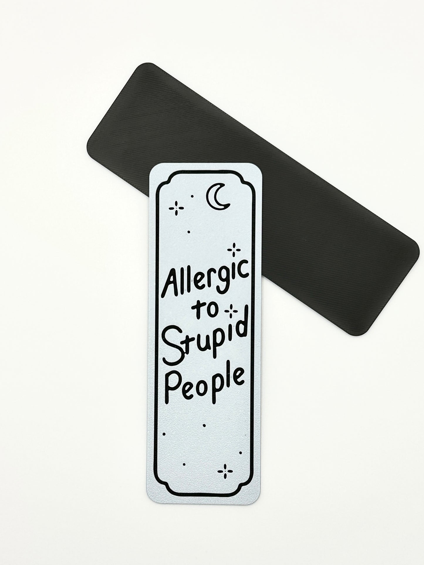 Allergic to Stupid People