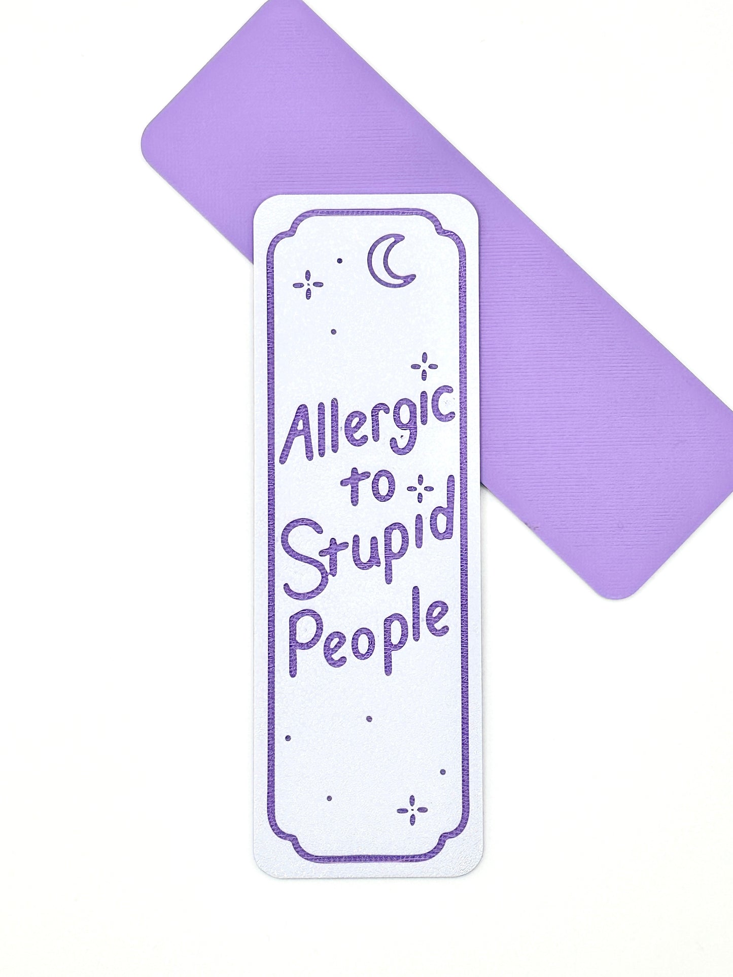 Allergic to Stupid People
