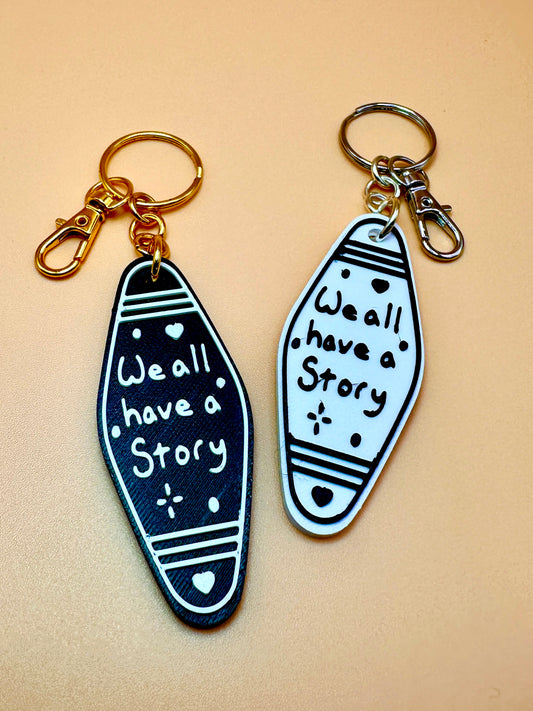 We All Have A Story