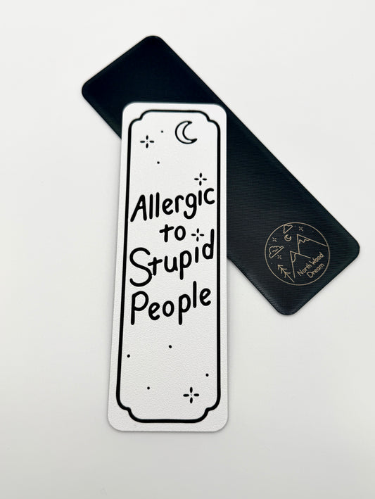 Allergic to Stupid People